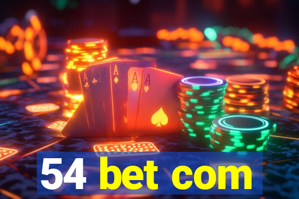 54 bet com